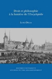 bokomslag Droit et Philosophie  la Lumire de l'Encyclopdie