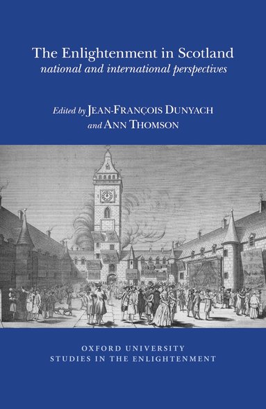 Jean-François Dunyach, Ann Thomson - Enlightenment in Scotland, Häftad