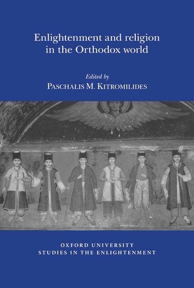 bokomslag Enlightenment and Religion in the Orthodox World