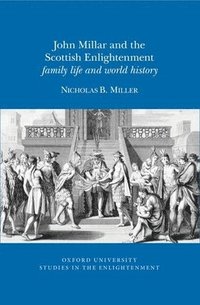 bokomslag John Millar and the Scottish Enlightenment