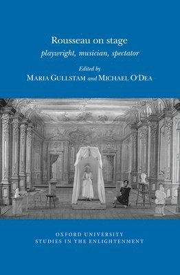 Maria Gullstam, Michael O'Dea - Rousseau on Stage, Häftad