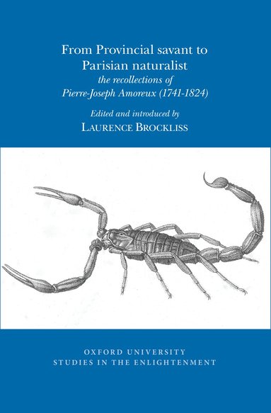 Laurence Brockliss - From Provincial savant to Parisian naturalist, Häftad