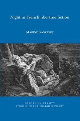 bokomslag Night in French Libertine Fiction