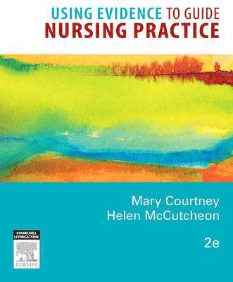 bokomslag Using Evidence to Guide Nursing Practice