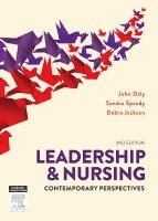 John Daly, Sandra Speedy, Debra Jackson - Leadership and Nursing, Häftad