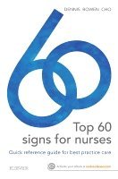 Mark Dennis, William Talbot Bowen, Lucy Cho - Top 60 signs for Nurses, Häftad
