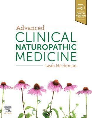 bokomslag Advanced Clinical Naturopathic Medicine