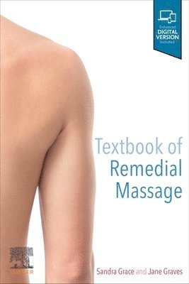 Sandra Grace, Jane Graves - Textbook of Remedial Massage, Häftad