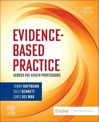 Evidence-Based Practice Across the Health Professions 1