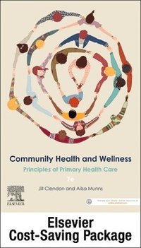 bokomslag Community Health and Wellness: Principles of Primary Health Care 7E