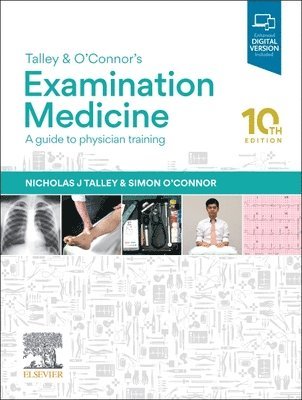 Nicholas J. Talley, Simon O'Connor - Talley and O'Connor's Examination Medicine, Häftad