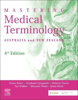 Mastering Medical Terminology 1