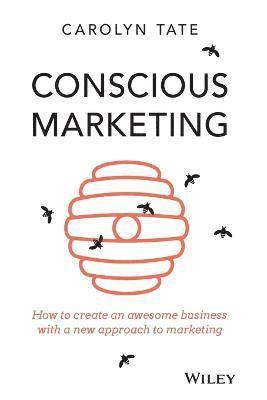 bokomslag Conscious Marketing