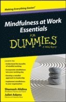 bokomslag Mindfulness At Work Essentials For Dummies