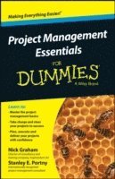 Nick Graham, Stanley E. Portny - Project Management Essentials For Dummies, Australian and New Zealand Edition, Häftad