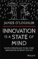 bokomslag Innovation Is a State of Mind
