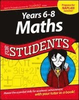 The Experts at Dummies - Years 6 - 8 Maths For Students, Häftad