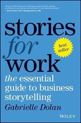 Gabrielle Dolan - Stories for Work, Häftad