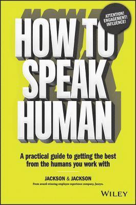 Dougal Jackson, Jennifer Jackson - How to Speak Human, Häftad