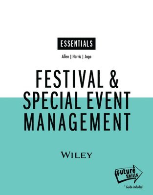 Festival & Special Event Management, Essentials Edition 1