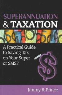 bokomslag Superannuation and Taxation