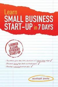 bokomslag Learn Small Business Startup in 7 Days