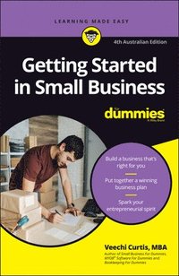 bokomslag Getting Started in Small Business For Dummies
