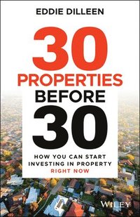 bokomslag 30 Properties Before 30