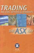 bokomslag Trading ASX CFDs, Options & Warrants the ASX Way