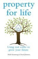 Mark Armstrong, David Johnston - Property for Life, Häftad