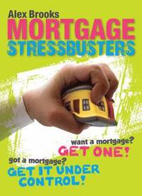 bokomslag Mortgage Stressbusters