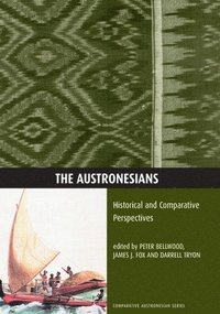 bokomslag The Austronesians: Historical and Comparative Perspectives