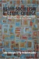bokomslag Asian Socialism and Legal Change: The dynamics of Vietnamese and Chinese Reform