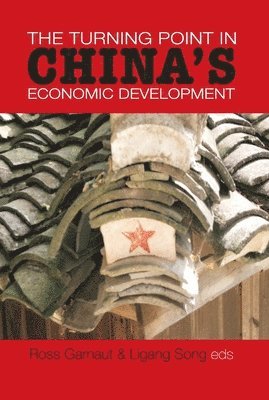 bokomslag The Turning Point in China's Economic Development