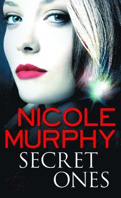 Nicole Murphy - Secret Ones, Häftad