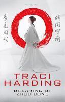 Traci Harding - Dreaming of Zhou Gong, Häftad