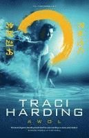 Traci Harding - Awol: Timekeeper Trilogy Bk 3, Häftad