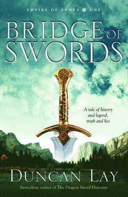 Duncan Lay - Bridge of Swords, Häftad