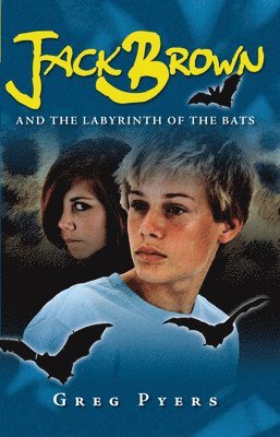 bokomslag Jack Brown and The Labyrinth of the Bats