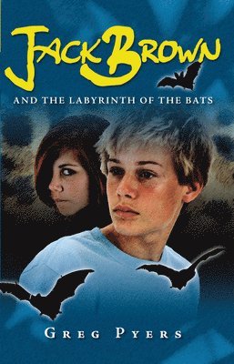 Jack Brown and The Labyrinth of the Bats