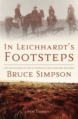 Bruce Simpson - In Leichhardt's Footsteps, Häftad