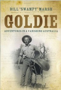 bokomslag Goldie: Adventures in a Vanishing Australia