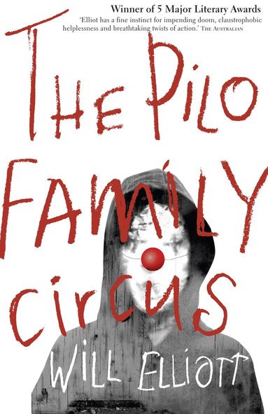 Will Elliott - Pilo Family Circus, Häftad