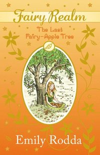 bokomslag The Last Fairy-Apple Tree