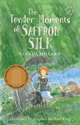 Glenda Millard - The Tender Moments of Saffron Silk: The Kingdom of Silk Book #6, Häftad