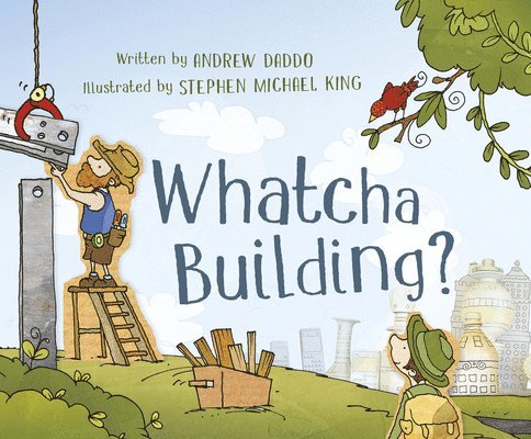 Whatcha Building? 1