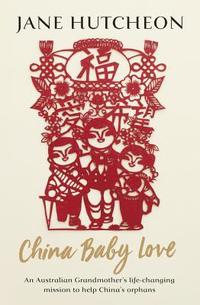 bokomslag CHINA BABY LOVE