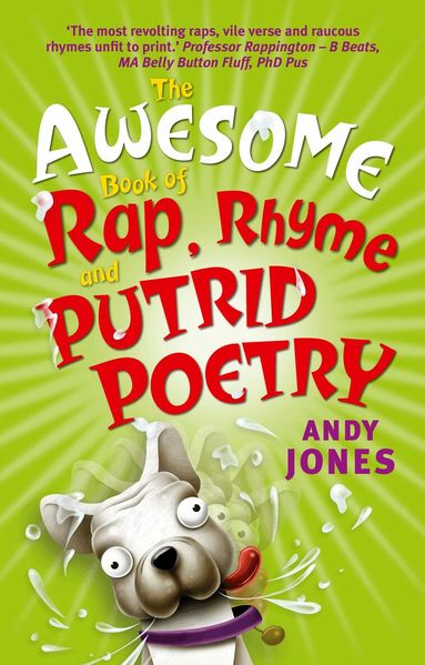 Andy Jones - Awesome Book of Rap, Rhyme and Putrid Poetry, Häftad