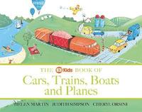 bokomslag The ABC Book of Cars, Trains, Boats and Planes