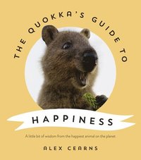 bokomslag The Quokka's Guide to Happiness